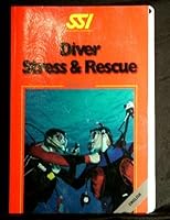 Diver Stress And Rescue Manual 0943717841 Book Cover