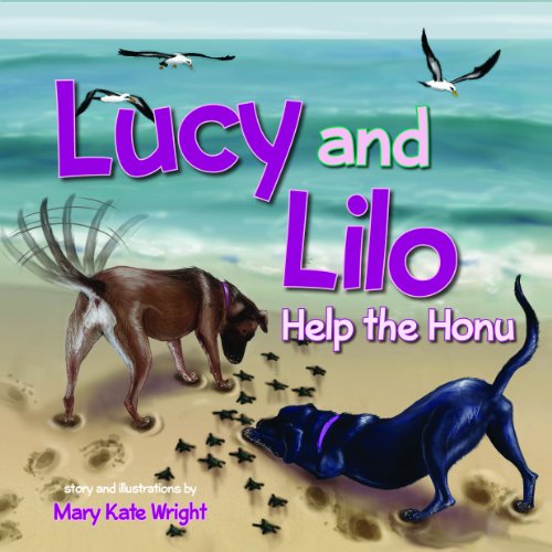 Lucy and Lilo Help the Honu 1566479266 Book Cover