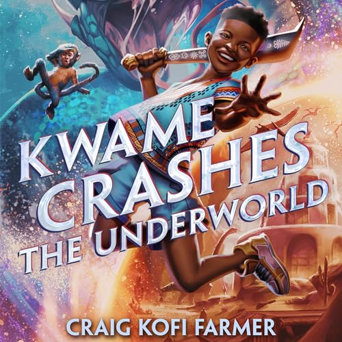 Kwame Crashes the Underworld by Craig Kofi Farmer episode artwork