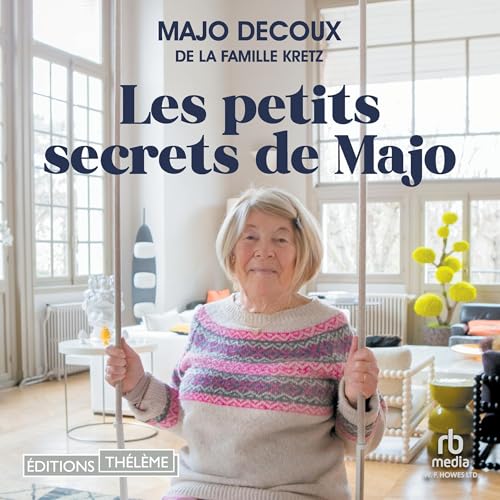 Page de couverture de Les Petits Secrets de Majo