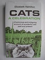 Cats, a celebration 0684162385 Book Cover