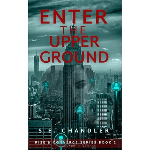 Enter the Upperground by S.E. Chandler episode artwork