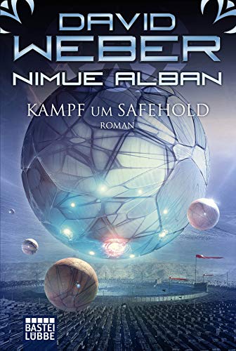 Nimue Alban: Kampf um Safehold: Roman: 17