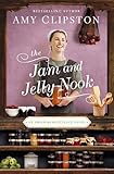 The Jam and Jelly Nook (An Amish Marketplace Novel)