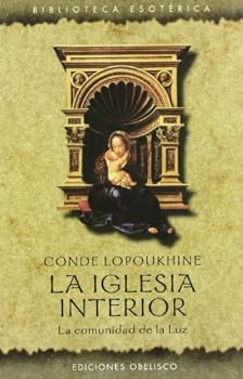 Paperback La Iglesia Interior La Comunidadde La Luz [Spanish] Book