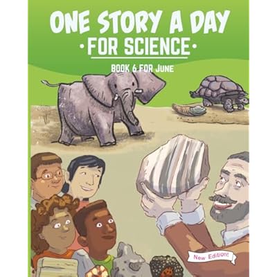 One Story a Day for Science: Book 6 for June