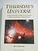 Thursday's Universe: A Report from the Frontier of the Origin, Nature, and Destiny of the Universe (Tempus)