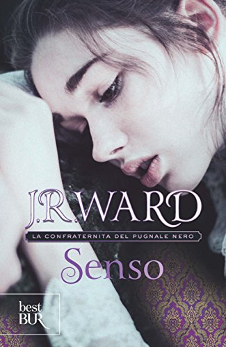 Senso (La Confraternita del Pugnale Nero Vol. 4) Senso (La Confraternita del Pugnale Nero Vol. 4)