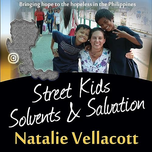 Street Kids, Solvents and Salvation by Natalie Vellacott episode artwork