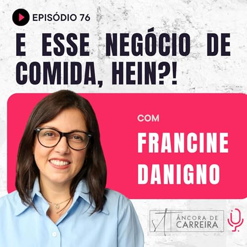 Page de couverture de #76 - E esse negócio de comida, hein?!