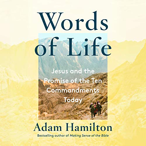 Words of Life by Adam Hamilton episode artwork