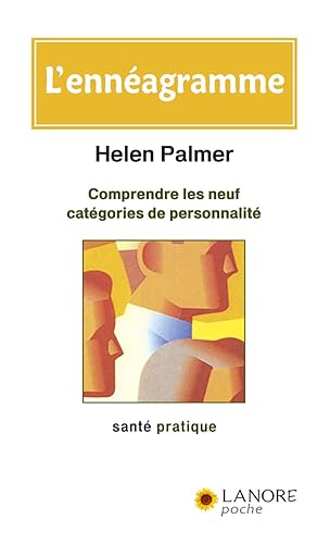 L'ennéagramme - Comprendre les neuf catégories de personnalité