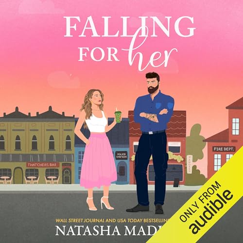 Falling for Her Audiobook By Natasha Madison cover art