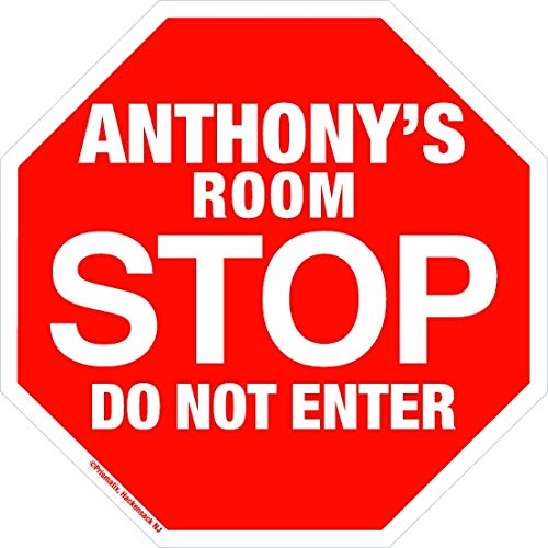 Prismatix Anthony Stop Its My Room Sign - Official Looking Personalized Name Sign - Wall Hanging for Childrens Room Door /Locker/ Office (Novelty Decals, Street Signs)