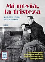 Mi novia, la tristeza/ My Girlfriend, The Sadness (Spanish Edition) 6074001758 Book Cover