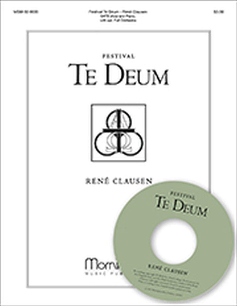Festival Te Deum. Mixed Choir And Ensemble. Score and CD