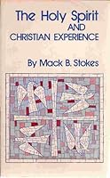 The Holy Spirit and Christian experience B0006W5BAG Book Cover