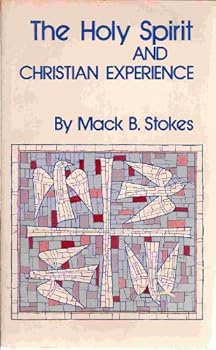 The Holy Spirit and Christian experience