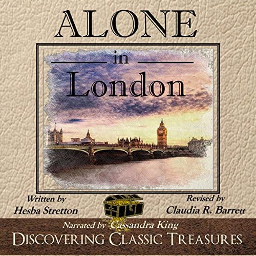 Alone in London - Annotated - Hesba Stretton