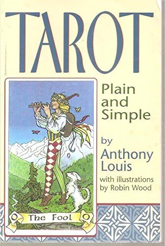 Tarot Plain and Simple by Louis, Anthony (2012) Paperback