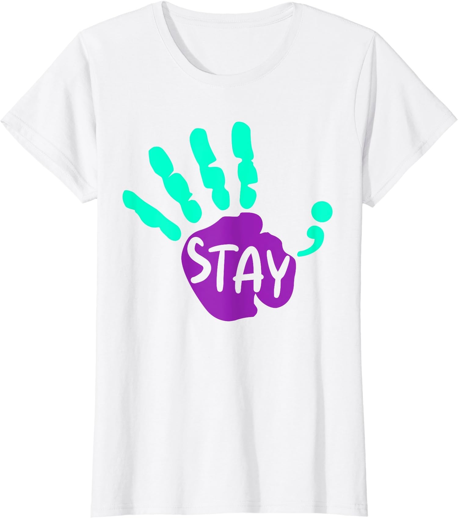 APSRA RETAILStay Suicide Prevention Awareness Hand Teal Semicolon Ladies' Crewneck T-Shirt Casual T-Shirt Half Sleeve Round Neck Printed Men's t Shirt(4_XL)