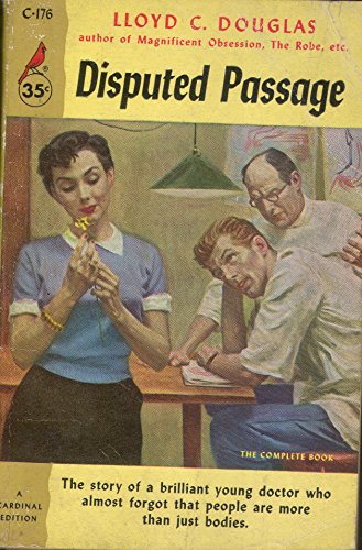 Disputed passage. by Douglas, Lloyd Cassel B00CSAETXY Book Cover