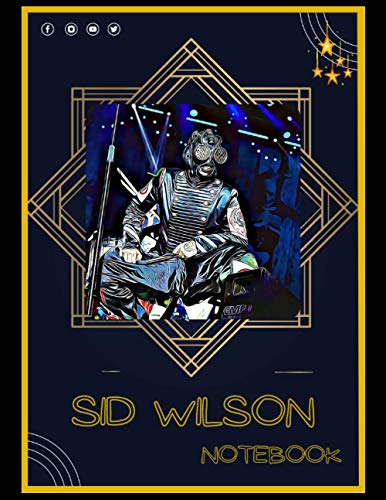 Sid Wilson Notebook: A Large Notebook/Composition/Journal Book wi...