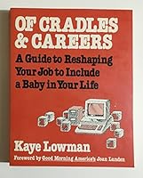 Of Cradles and Careers (Plume) 0452256895 Book Cover
