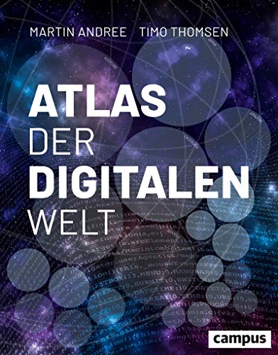 Atlas der digitalen Welt Atlas der digitalen Welt