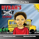 Nyrah's Bully