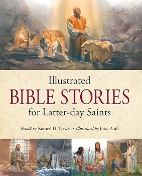 Hardcover Illustrated Bible Stories for Latter-day Saints Book