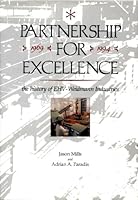 Partnership for Excellence: The History of Ehv-Weidmann Industries 0914659723 Book Cover