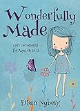 Wonderfully Made: Girl Devotional for Ages 08 to 11 (Bible for Girls Book 1)