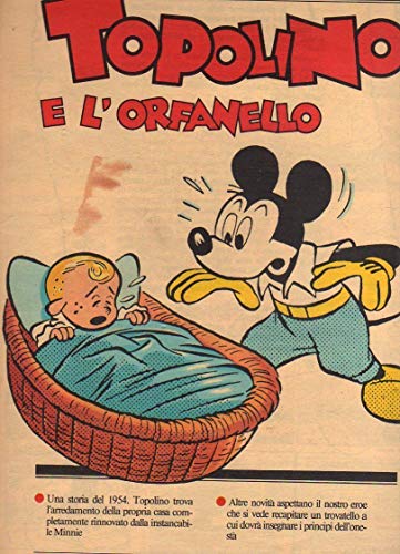  Topolino e l\'orfanello supplemento a Il Messaggero del 9-1990