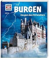 Burgen. Zeugen des Mittelalters 3788620846 Book Cover