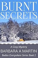 Burnt Secrets 1515290190 Book Cover