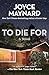 To Die For: A Novel