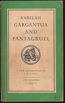 The Histories of Gargantua and Pantagruel.