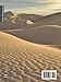 DESERTS: A visual journey into endless landscapes (THE COFFEE TABLE BOOKS)
