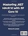 Mastering .NET MAUI 10 with EF Core 10: A Practical Guide to Modern Cross-Platform App Development Using C# 14 (The Future-Ready Programmer Series)