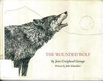 Hardcover The Wounded Wolf Book
