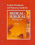 Study Guide for Medical-Surgical Nursing Care
