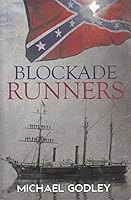 Blockade Runners 1784650749 Book Cover