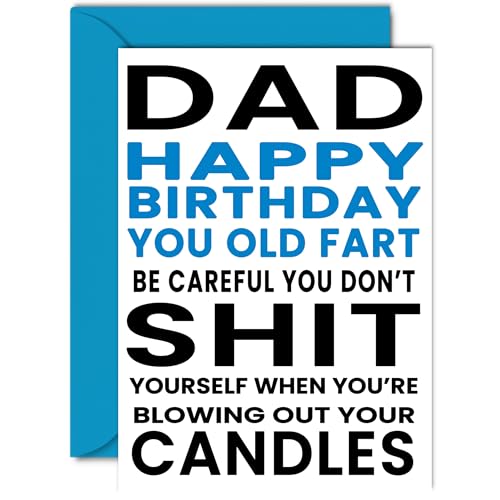 Lustige Geburtstagskarte für Papa – You Old Fart – Witz Happy Birthday Karte für Papa von Sohn Tochter, unhöflicher Humor Banter Bday A5 Grußkarten Geschenk für Papa Vater