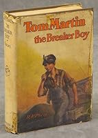 Tom Martin: The Breaker Boy B00BITVJJ8 Book Cover