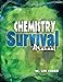 Chemistry Survival Manual