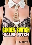 pitch switch full version download  Gender Switch Sales Pitch (Quintonal Gender Bender Drugs Book 1) (English Edition)