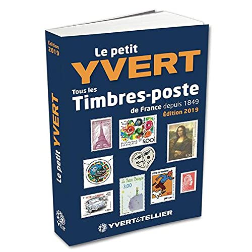 Le Petit Yvert: Tous les timbres-poste de France depuis 1849