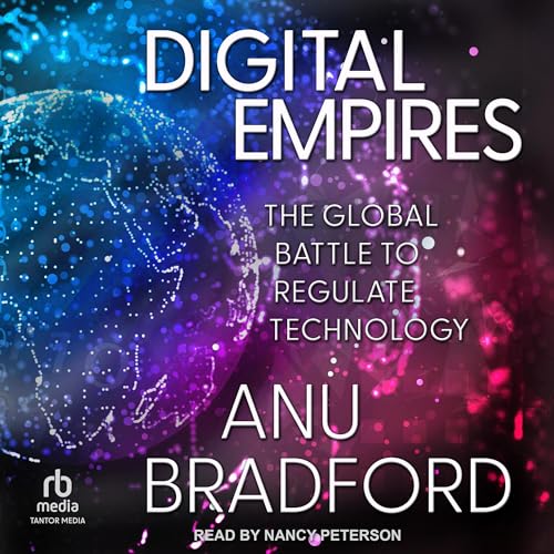 Digital Empires by Anu Bradford episode artwork