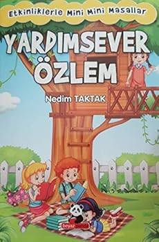 Paperback Yardimsever Özlem - Etkinliklerle Mini Mini Masallar [Turkish] Book